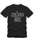 Kings are born Kings are born